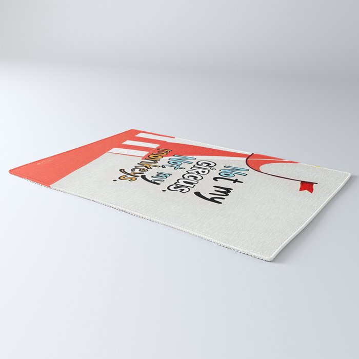 Not My Circus, Not My Monkeys V1, Funny Quote Typography Polish Saying, Phrase Fun Illustration Eclectic Boho, Contemporary Quirky Whimsical Cute Painting Rug Gallery Image 3