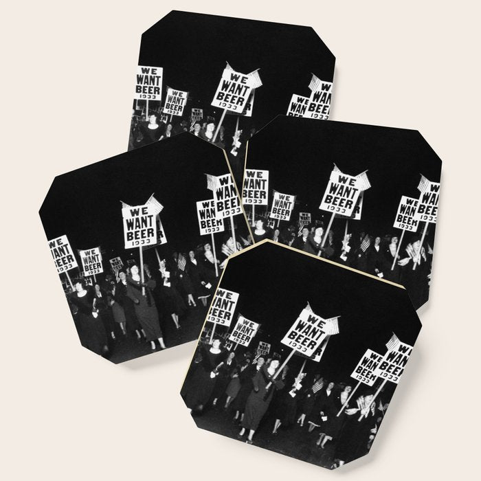 We Want Beer Too! Women Protesting Against Prohibition black and white photography - photographs Coaster Gallery Image 1
