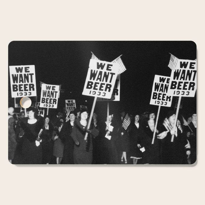 We Want Beer Too! Women Protesting Against Prohibition black and white photography - photographs Cutting Board Gallery Image 1