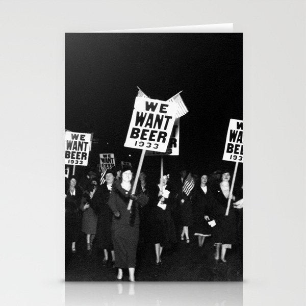 We Want Beer Too! Women Protesting Against Prohibition black and white photography - photographs Stationery Card Gallery Image 2
