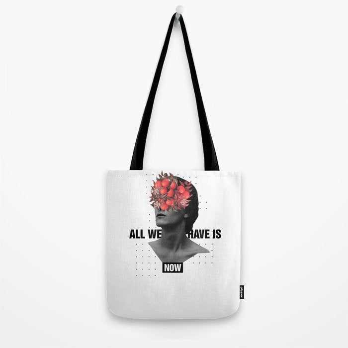 All We Have Is Now Tote Bag Gallery Image 2