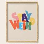 STAY WEIRD - colorful typography Serving Tray Gallery Image 1