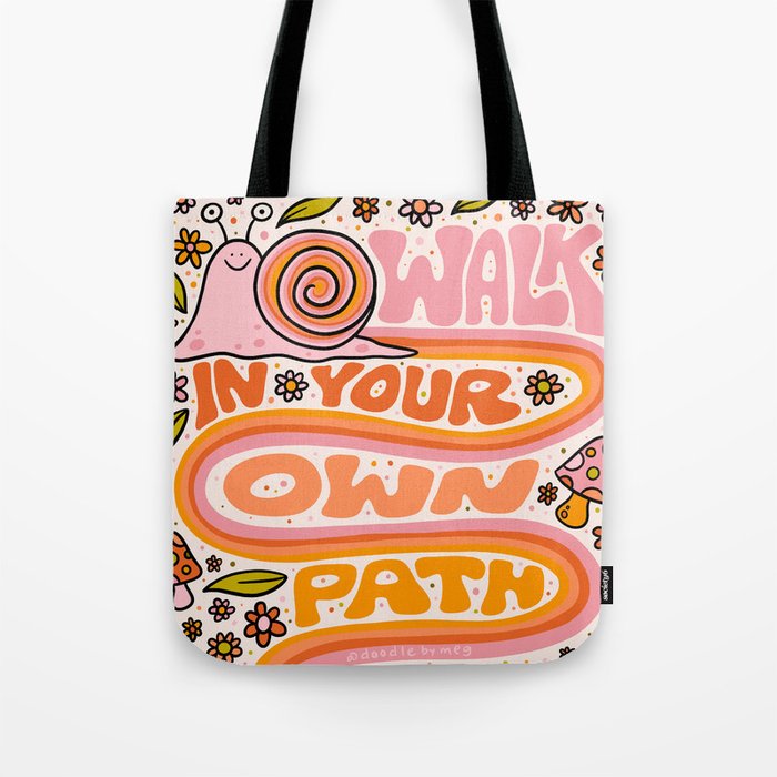 Walk In Your Own Path Tote Bag Gallery Image 1