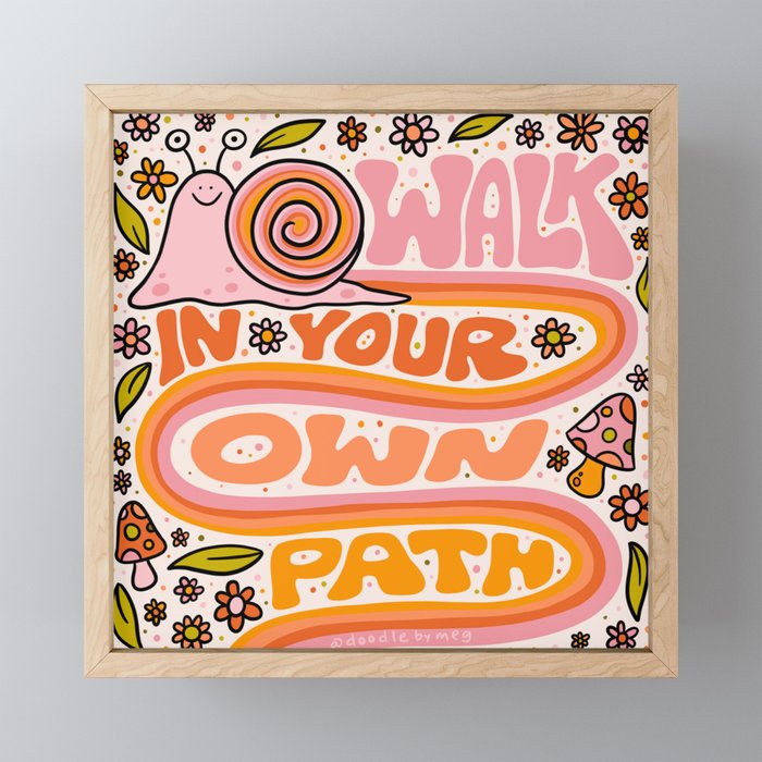 Walk In Your Own Path Mini Art Print Gallery Image 1