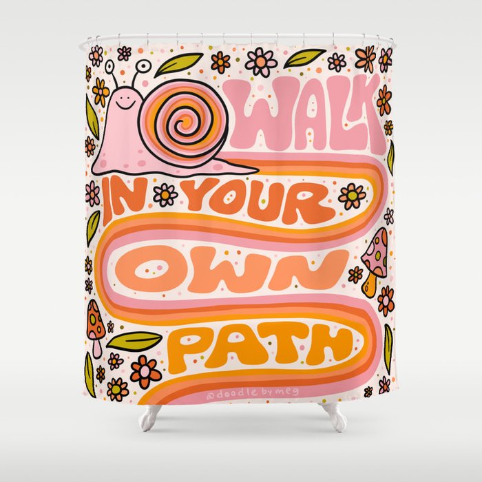 Walk In Your Own Path Shower Curtain Gallery Image 1