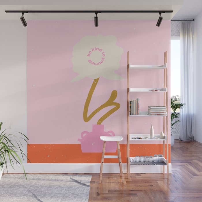 Modern abstract flower and vase. Be kind to yourself quote Wall Mural Gallery Image 1