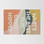 What's The Best That Could Happen - Typography Print Rug Gallery Image 2
