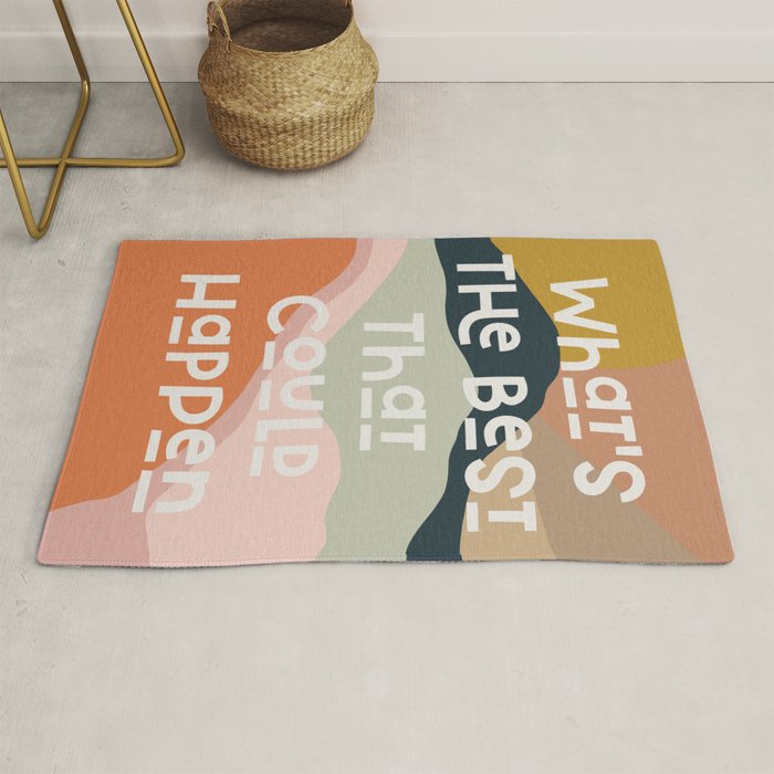 What's The Best That Could Happen - Typography Print Rug Gallery Image 1