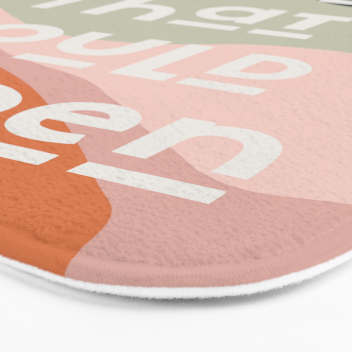 What's The Best That Could Happen - Typography Print Bath Mat Gallery Image 3
