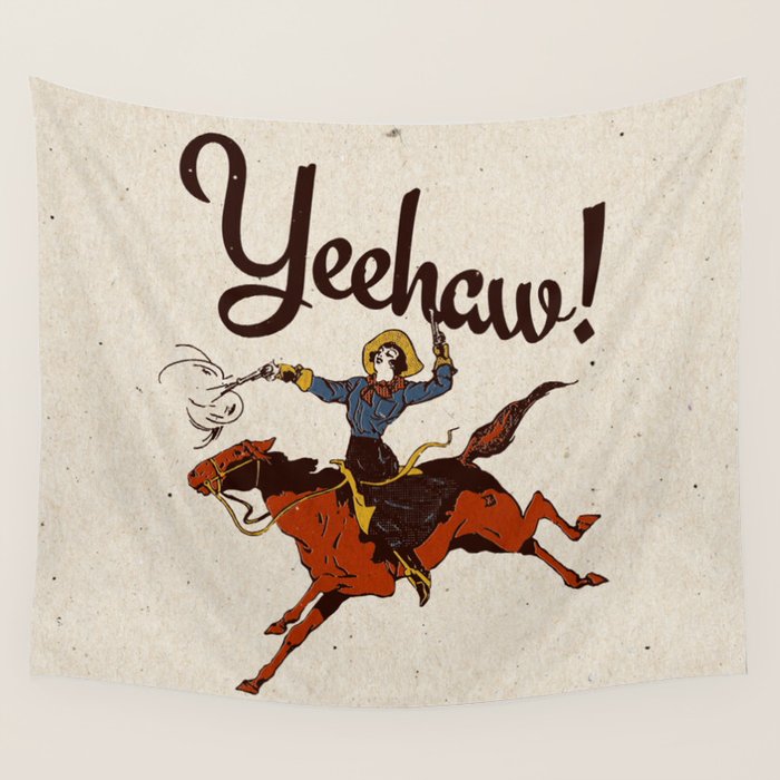 Yeehaw! Wall Tapestry Gallery Image 1