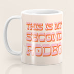 This is My Second Rodeo (pink and orange old west letters) Coffee Mug Gallery Image 3