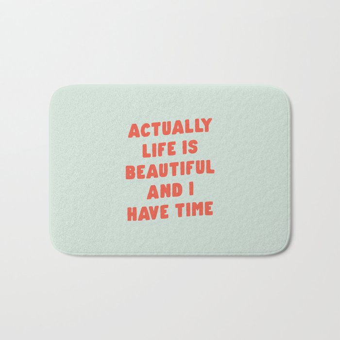 Actually Life is Beautiful and I Have Time typography print in pastel green and red Bath Mat Gallery Image 1