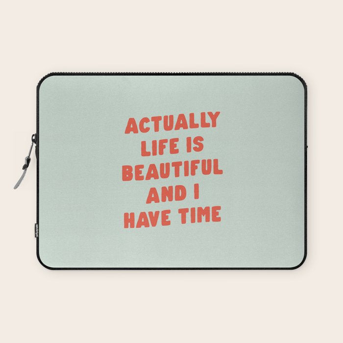 Actually Life is Beautiful and I Have Time typography print in pastel green and red Laptop Sleeve Gallery Image 1