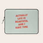 Actually Life is Beautiful and I Have Time typography print in pastel green and red Laptop Sleeve Gallery Image 1