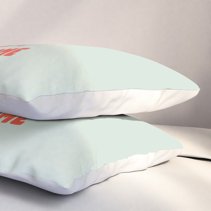 Actually Life is Beautiful and I Have Time typography print in pastel green and red Pillow Sham Gallery Image 3