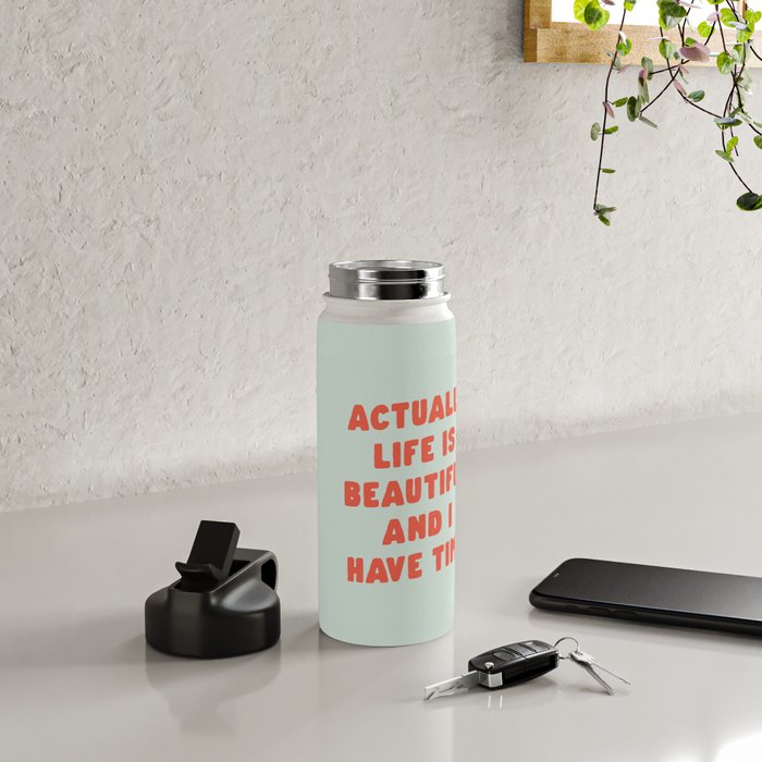 Actually Life is Beautiful and I Have Time typography print in pastel green and red Water Bottle Gallery Image 4
