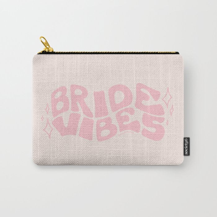 Bride Vibes in Pink Carry All Pouch Gallery Image 1