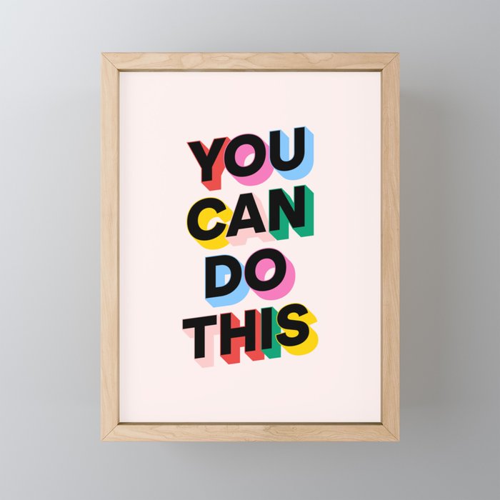 You Can Do This Mini Art Print Gallery Image 1