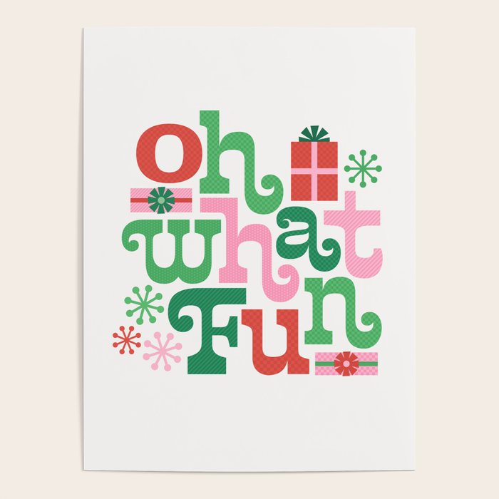 Oh What Fun - Red and Green Poster Gallery Image 1