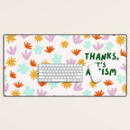 Thanks, It's Autism Desk Mat Gallery Image 1