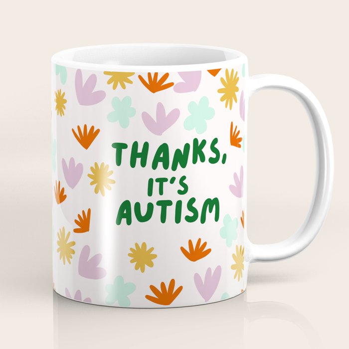Thanks, It's Autism Coffee Mug Gallery Image 1
