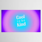 Cool To Be Kind - Gradient Typography Tablecloth Gallery Image 2
