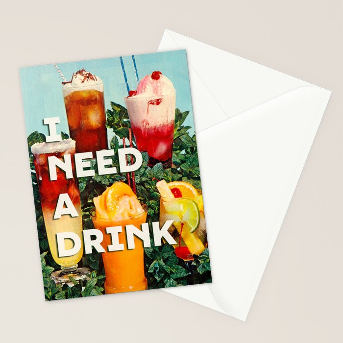 I need a drink (Cocktail time!) Stationery Card Gallery Image 2