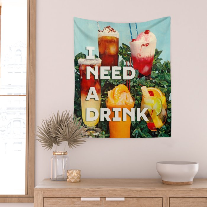 I need a drink (Cocktail time!) Wall Tapestry Gallery Image 2