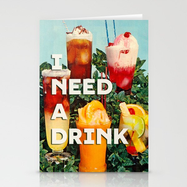 I need a drink (Cocktail time!) Stationery Card Gallery Image 1