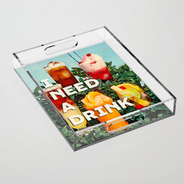 I need a drink (Cocktail time!) Acrylic Tray Gallery Image 1