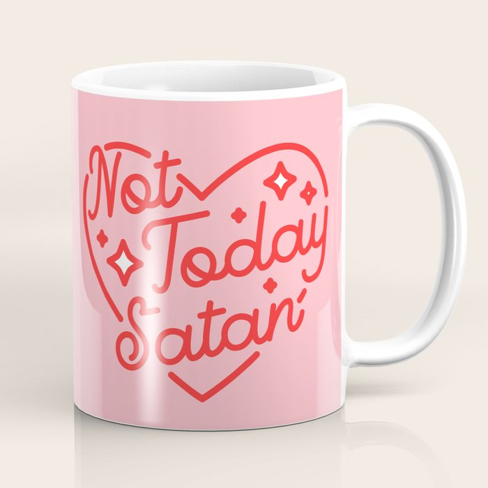 not today satan II Coffee Mug Gallery Image 1
