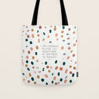 Joy in The Mess Of Things | Polka Dot Design Tote Bag Gallery Image 1