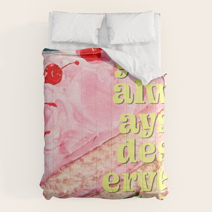 You Always Deserve Cake Comforter Gallery Image 6