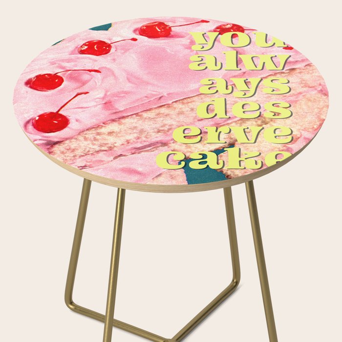 You Always Deserve Cake Side Table Gallery Image 2