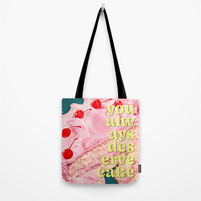You Always Deserve Cake Tote Bag Gallery Image 2