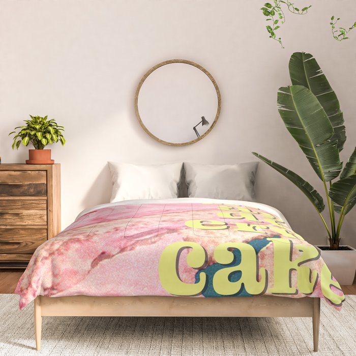 You Always Deserve Cake Comforter Gallery Image 3