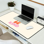 Cool to Be Kind Desk Mat Gallery Image 2