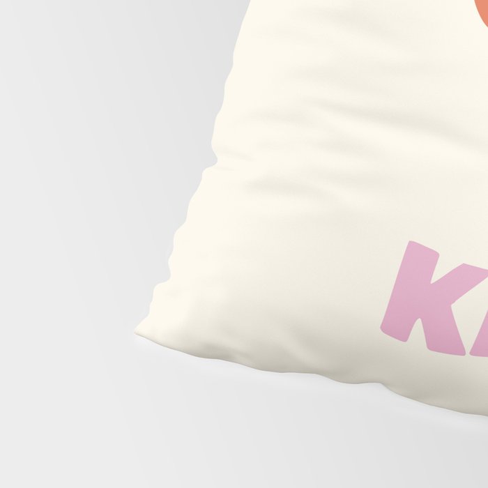 Cool to Be Kind Pillow Sham Gallery Image 4