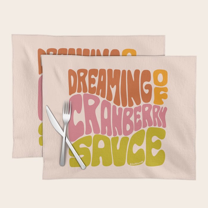 Dreaming of Cranberry Sauce Placemat Gallery Image 1