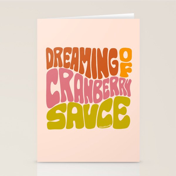 Dreaming of Cranberry Sauce Stationery Card Gallery Image 1