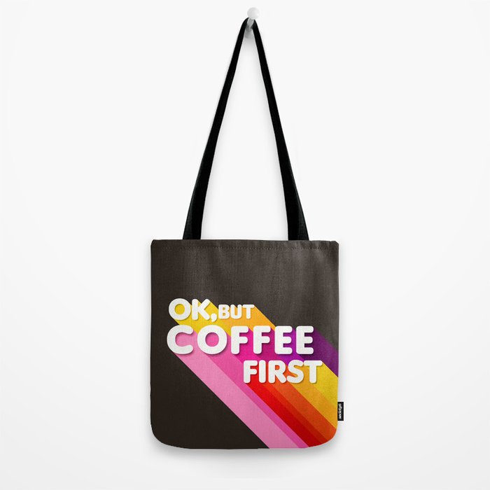 OK, but coffee first - retro typography Tote Bag Gallery Image 2