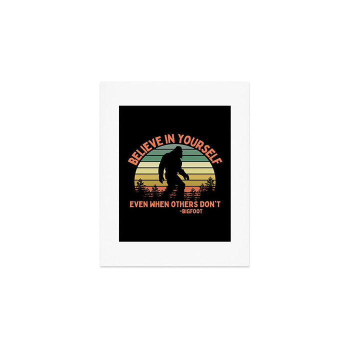 Bigfoot Funny Believe In Yourself Motivational Sasquatch Vintage Sunset Art Print Gallery Image 1