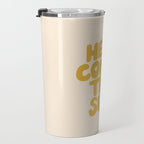 Here Comes the Sun Travel Mug Gallery Image 3