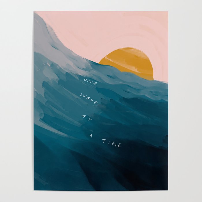 "One Wave At A Time" Poster Gallery Image 4