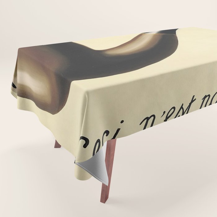 The Treachery of Images (This is not a pipe) by Rene Magritte Tablecloth Gallery Image 1