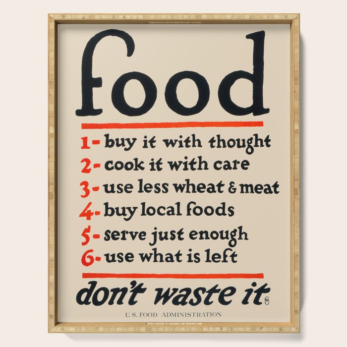 Food, Don't Waste It - WWI Poster, 1917 Serving Tray Gallery Image 1