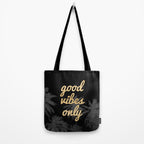 Good Vibes Only Palm Trees Tote Bag Gallery Image 2