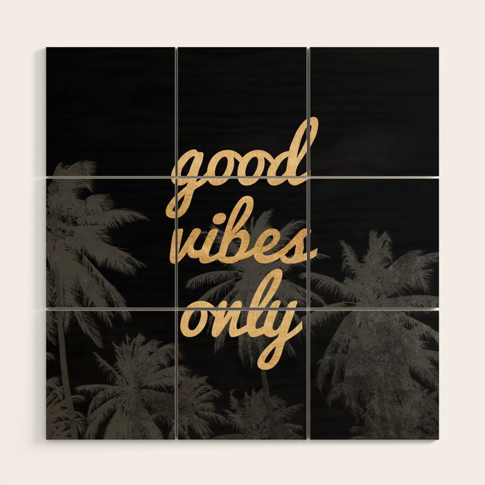 Good Vibes Only Palm Trees Wood Wall Art Gallery Image 1