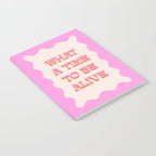 What A Time To Be Alive Notebook Gallery Image 2