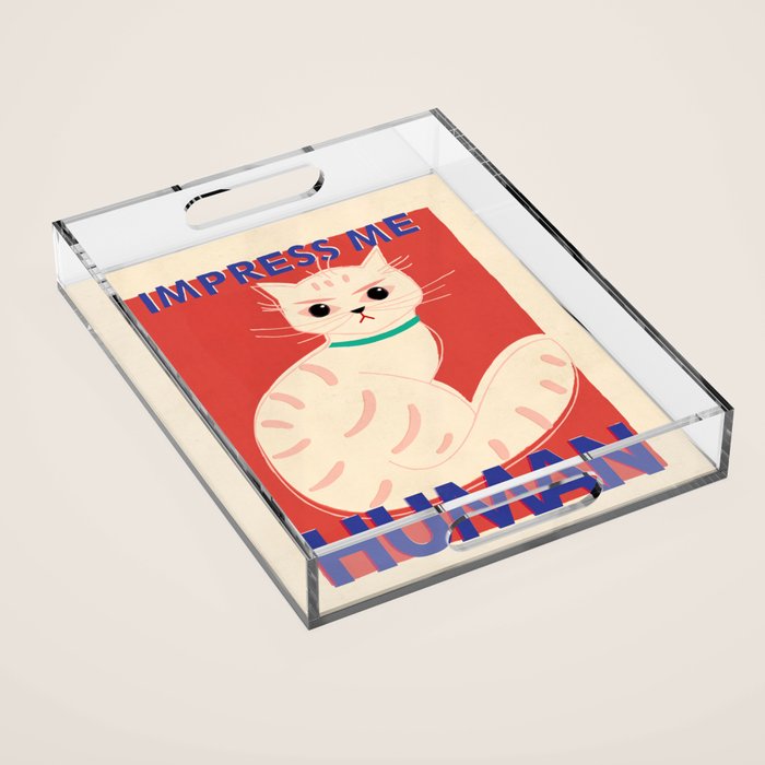 Impress Me Human Vintage Cat, Retro Illustration Acrylic Tray Gallery Image 1